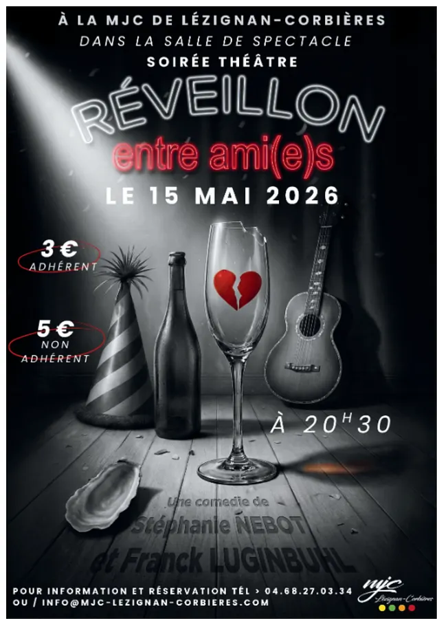 " RÉVEILLON ENTRE AMI(E)S "